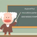 prof ado mode d'emploi