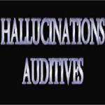 hallucinations auditives