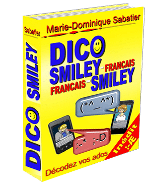 DICO SMILEY-FRANÇAIS FRANÇAIS-SMILEY