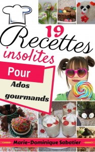 19 recettes insolites pour ados gourmands